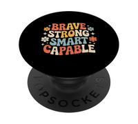 Brave Strong Smart Capable Empowered Personality - PopSockets Adhesive PopGrip