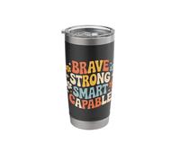 Brave Strong Smart Capable Empowered Personality - Stainless Steel Insulated Tumbler