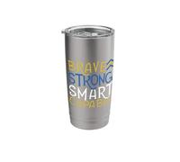 Brave Strong Smart Capable World Down Syndrome Day Stainless Steel Insulated Tumbler