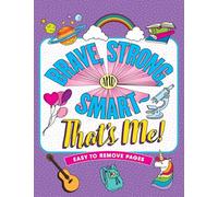 Brave, Strong, & Smart - That's Me! Coloring Book