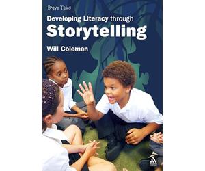 Brave Tales: Developing Literacy through Storytelling
