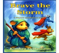 Brave the Storm (Rhymes and Reasons)