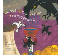 Brave Wolf and the Thunderbird