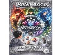BraveBloom Labs Hero Identity Activity: A Creative Confidence Activity Book for Kids Ages 7-12 (BraveBloom Labs Creative Confidence Bundle)