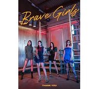 BRAVEGIRLS - BRAVE GIRLS [ THANK YOU ] 6th Mini Album ( Incl. 1 CD+1 Photo Book+1 Post Card+1 Photo Card+1 Circle Card+1 Photo Stand )