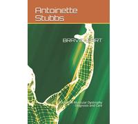 BRAVEHEART: Duchenne Muscular Dystrophy - Diagnosis and Care