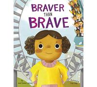 Braver Than Brave