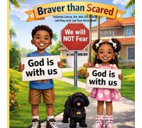 Braver Than Scared