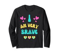 Bravery GET Well Present I AM Brave for Courage Long Sleeve T-Shirt
