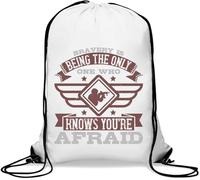 Bravery is being the only one who knows you're afraid Gym Sack Casual Drawstring Bag White