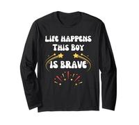 Bravery Life Happens This Boy is Brave Long Sleeve T-Shirt
