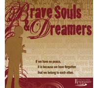 Bravesouls & Dreamers