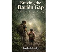 Braving the Darién Gap: Mother and Son Through the Darién Gap