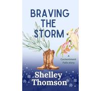Braving the Storm