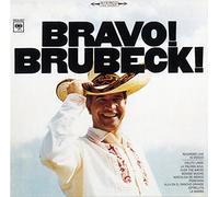 Bravo Brubeck by BRUBECK,DAVE (2015-11-20)