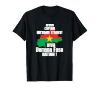 Bravo Captain Ibrahim Traore ! Viva Burkina Faso NATION ! T-Shirt