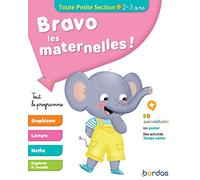 Bravo les maternelles - Tout le programme - Toute petite section dès 2 ans