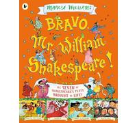 Bravo, Mr. William Shakespeare!