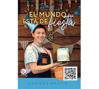 Bravo por la cocina ll: El mundo está de fiesta