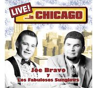 Bravojoe Y Los Fabulosos Sung - Live in Chicago