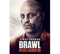 Brawl in Cell Block 99