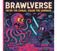 BRAWLVERSE: Color the Ultimate Fight Arenas bold and easy: A Bold Multiverse Boss Fight Coloring Book for Teens and Adults