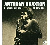 BRAXTON - 3 Compositions of New Jazz