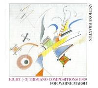 Braxton, Anthony - Eight (+3) Tristano Compositio