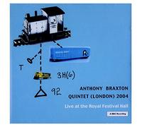 Braxton, Anthony - London 2004: Live At The Royal Festival Hall