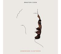 Braxton Cook - Somewhere In Between [VINYL]