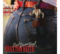 BRAXTON KEITH: REAL DAMN DEAL - CD