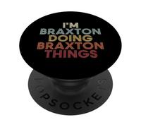 Braxton Name Braxton Personalized Name First Given PopSockets Adhesive PopGrip