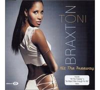 Braxton, Toni - Hit the Freeway