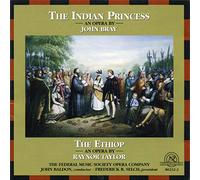 Bray: The Indian Princess, Taylor: The Ethiop - Bray: The Indian Princess, Taylor: The Ethiop