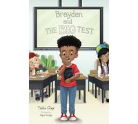Brayden and the Big Test
