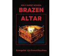 BRAZEN ALTAR IN THE HOLY GHOST SCHOOL - LaFAMCALL