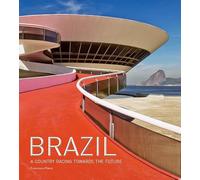 Brazil: A Country Racing Towards the Future