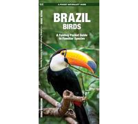Brazil Birds: A Folding Pocket Guide to Familiar Species (A Pocket Naturalist Guide) (Nature Observation International)