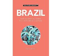 Brazil - Culture Smart: The Essential Guide to Customs & Culture