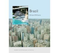 Brazil: Modern Architectures in History