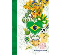 BRAZIL Travel Memory Journal: A Personal Notebook for Your Journey, Stories, and Adventures - 50 Lined Pages to Write Stories, Stick Stickers, and Preserve Your Best Moments