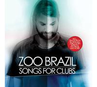 Brazil Zoo - Songs for Clubs