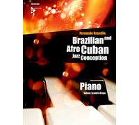 Brazilian & Afro Cuban Jazz Conception (Advance Music: Brazilian and Afro-cuban Jazz Conception)