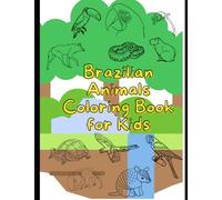 Brazilian Animals Coloring Book for Kids