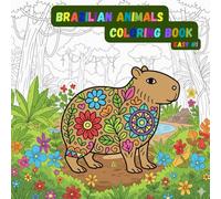 Brazilian Animals Easy 1: Coloring Book for Kids: Simple and easy, with Brazilian Animals, Easy Coloring (Coloring Book Animals)