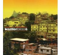 Brazilian Beats 6 by Brazilian Beats (2005-04-19)