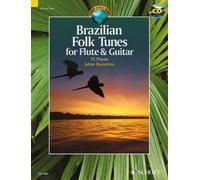 Brazilian Folk Tunes for Flute & Guitar flute and guitar (intermediate) Byzantin