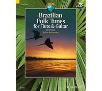 Brazilian Folk Tunes for Flute & Guitar flute and guitar Julian B