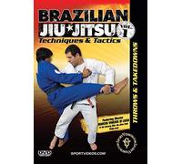 Brazilian Jiu-Jitsu Techniques and Tactics: Throws & Takedowns