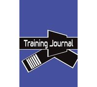 Brazilian Jiu-Jitsu Training Journal: for Black Belts with detailed prompts for progress recording, 150 entries, Gifts for martial art students, kids, adults